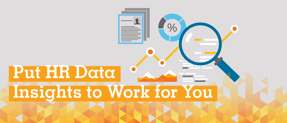 Put HR Data Insights to Work for You